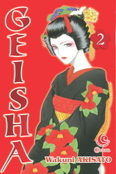 Geisha Vol. 2 by Akisato Wakuni | Goodreads