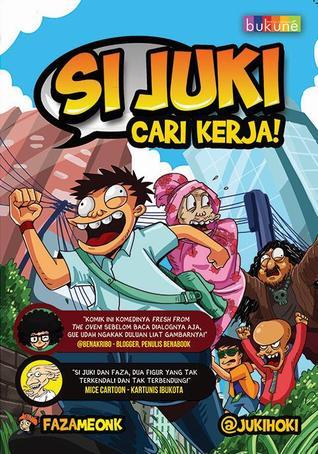 Si Juki Cari Kerja!