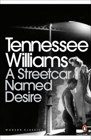 A Streetcar Named Desire and Other Plays