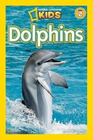 Dolphins (National Geographic Readers)