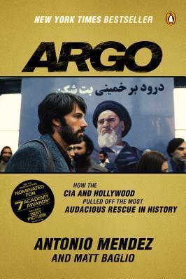 Argo: How the CIA & Hollywood Pulled Off the Most Audacious Rescue in History