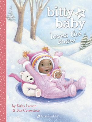 Bitty Baby Loves the Snow book cover