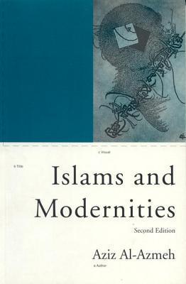 Islams and Modernities book cover