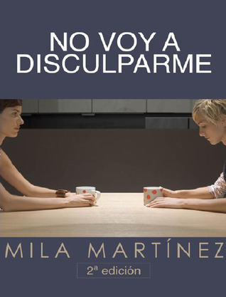 No voy a disculparme book cover 1