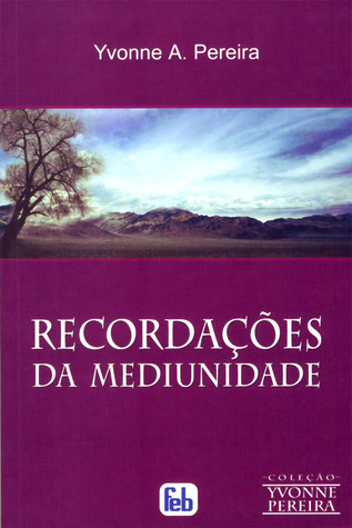 Recordações da Mediunidade