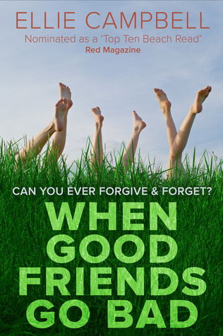 When Good Friends Go Bad