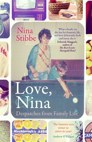 Love, Nina: Despatches from Family Life