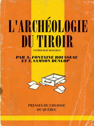 l'archéologie du tiroir book cover