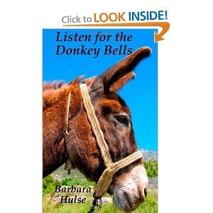 Listen for the Donkey Bells