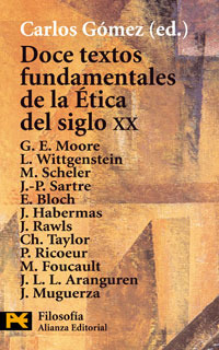 Doce textos fundamentales de la Ética del siglo XX