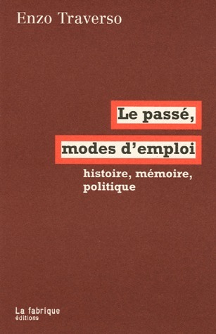 Le pass??, mode d'emploi book cover