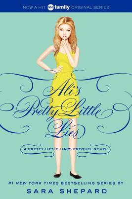 Ali's Pretty Little Lies (Pretty Little Liars, #0.5)