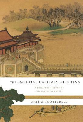 The Imperial Capitals of China book cover