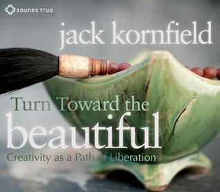 Turn Toward the Beautiful book cover