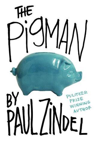 The Pigman (The Pigman, #1)