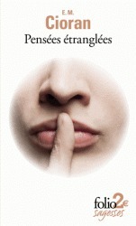 Pensées étranglées - Précédé de Le mauvais démiurge book cover