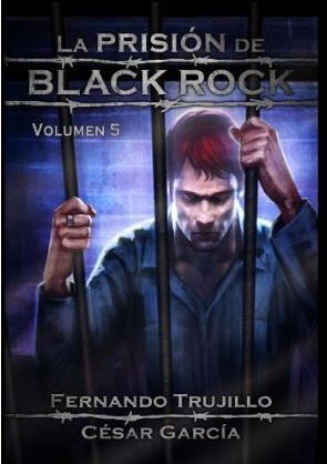 La prisión de Black Rock, volumen 5 book cover