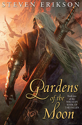 Gardens of the Moon (The Malazan Book of the Fallen, #1)