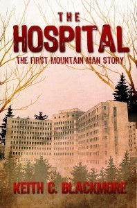 The Hospital (Mountain Man, #0.5)