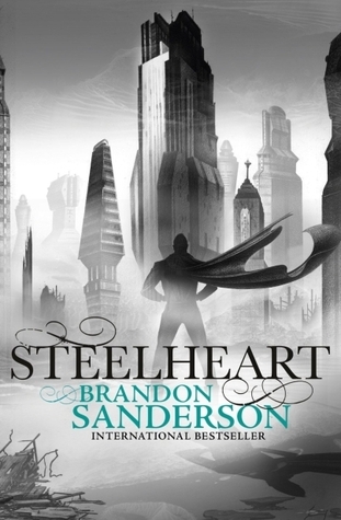 Steelheart (The Reckoners, #1)