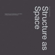 アート・デザイン・音楽 Structure as Space Jurg Conzett Structure As Space: Engineering and Architecture in the