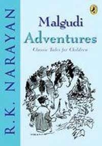 Malgudi Adventures. Classic Tales For Children book cover
