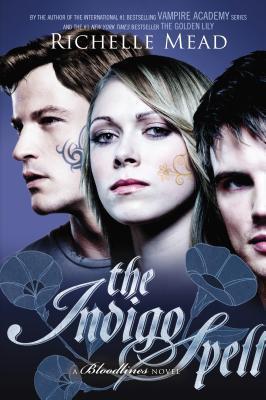 The Indigo Spell (Bloodlines, #3)