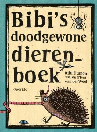 Bibi's doodgewone dierenboek book cover