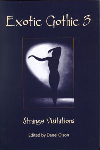 Exotic Gothic 3 Strange Visitations book cover