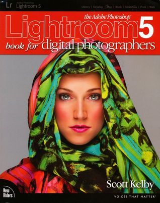 The Adobe Photoshop Lightroom 5 Book for Digital Photographers book cover