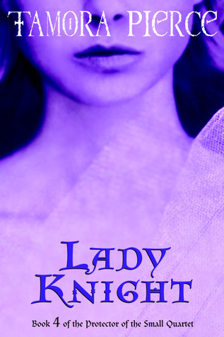Lady Knight (Protector of the Small, #4)