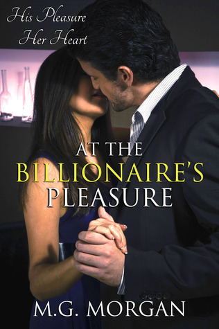 At the Billionaire's Pleasure