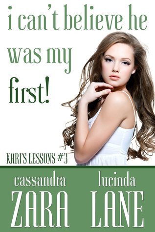 I Can't Believe He Was My First! book cover