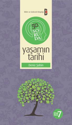 50 Soruda Yaşamın Tarihi