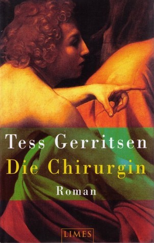 Die Chirurgin (Rizzoli & Isles, #1)