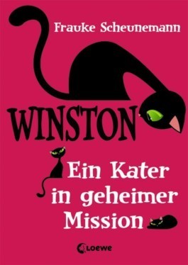 Winston: Ein Kater in geheimer Mission