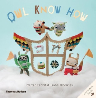 Owl Know How by Cat Rabbit | Goodreads