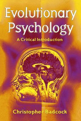 Evolutionary Psychology: A Critical Introduction