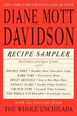 Diane Mott Davidson Recipe Sampler with an Excerpt from The Whole Enchilada book cover