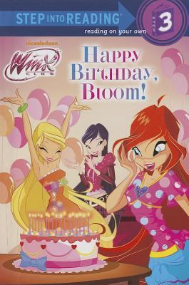 Happy Birthday, Bloom! (Winx Club) book cover