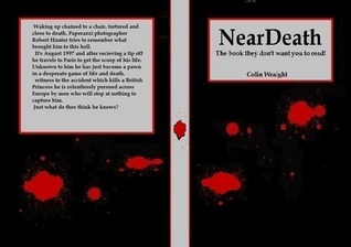 NearDeath by Colin Wraight | Goodreads