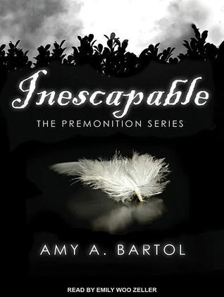Inescapable (The Premonition, #1)
