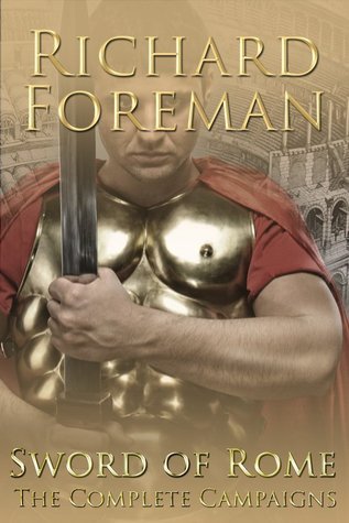 Sword of Rome: The Complete Campaigns