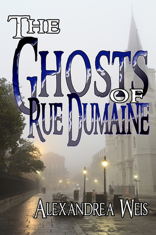 The Ghosts of Rue Dumaine book cover