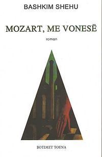 Mozart, me vonesë