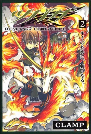 ツバサ-RESERVoir CHRoNiCLE- 2 by Clamp | Goodreads