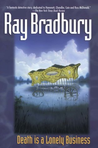 Death Is a Lonely Business (Crumley Mysteries, #1)