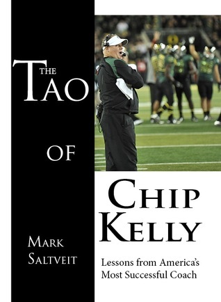 The Tao of Chip Kelly