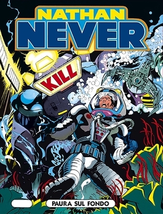 Nathan Never n. 42: Paura sul fondo