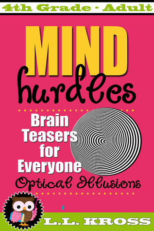 Mind Hurdles: Optical Illusions